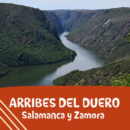 Arribes del Duero Arribes del Duero